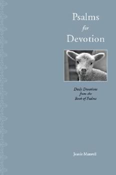 Paperback Psalms for Devotion: Daily Devotions from the Book of Psalms Book