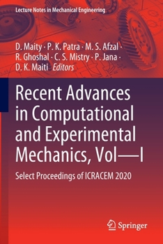 Paperback Recent Advances in Computational and Experimental Mechanics, Vol--I: Select Proceedings of Icracem 2020 Book
