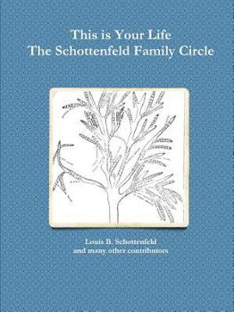 Paperback The Schottenfeld Family Circle Book