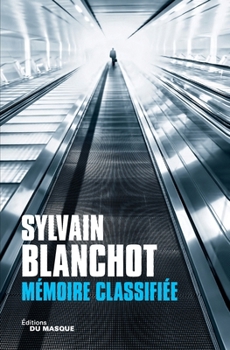 Paperback Mémoire classifiée [French] Book