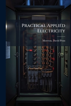 Paperback Practical Applied Electricity Book