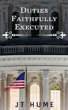 Paperback Duties Faithfully Executed Book