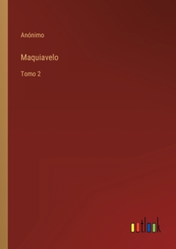 Paperback Maquiavelo: Tomo 2 [Spanish] Book