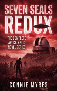 Paperback Seven Seals Redux: The Complete Apocalyptic Novel Series Book
