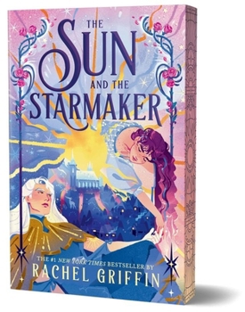 The Sun and the Starmaker (Deluxe Edition)
