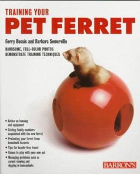 Paperback Training Your Pet Ferret Book