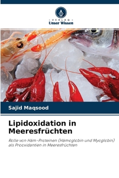 Paperback Lipidoxidation in Meeresfrüchten [German] Book