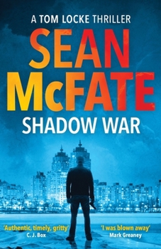 Paperback Shadow War (Tom Locke Thriller) Book