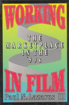 Paperback Working in Film: The Marketplace in the '90s Book