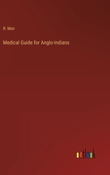 Hardcover Medical Guide for Anglo-Indians Book