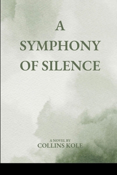 Paperback A Symphony of Silence Book