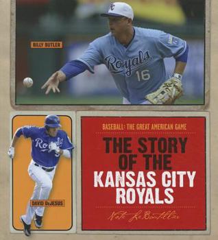 Library Binding The Story of the Kansas City Royals Book