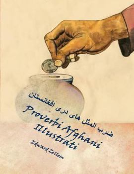 Paperback Proverbi Afghani Illustrati (Italian Edition): Afghan Proverbs in Italian and Dari Persian [Italian] Book