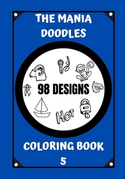 Paperback Coloring Book: The Mania Doodles Book