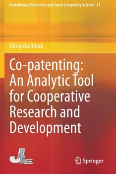 Paperback Co-Patenting: An Analytic Tool for Cooperative Research and Development Book