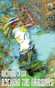 Paperback Rocking The Fairways Book