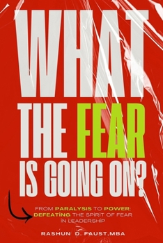 Paperback What The Fear Is Going On Book