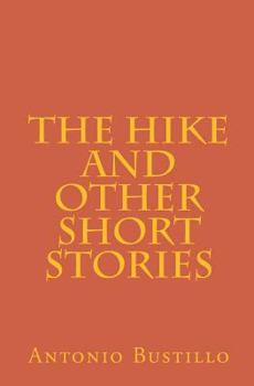 Paperback The Hike and other short stories [Large Print] Book