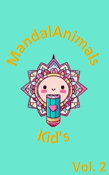 Paperback MandalAnimals Kid's Vol. 2 Book