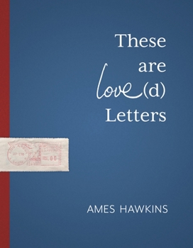 Paperback These Are Love(d) Letters Book