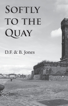 Paperback Softly to the Quay Book