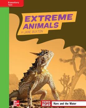 Hardcover Reading Wonders, Grade 4, Leveled Reader Extreme Animals, Beyond, Unit 2, 6-Pack Book