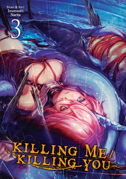 Paperback Killing Me / Killing You Vol. 3 Book