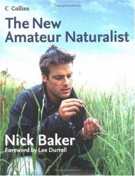 Hardcover The New Amateur Naturalist Book