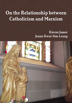 Paperback On the Relationship between Catholicism and Marxism Book