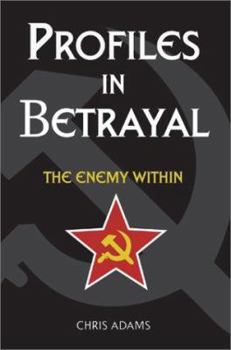 Paperback Profiles In Betrayal: The Enemy Within Book