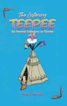 Hardcover The Listening Teepee Book