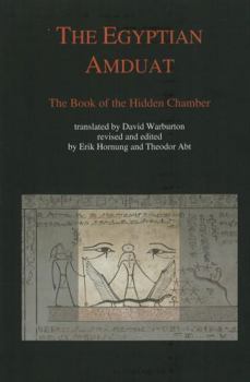 Hardcover Egyptian Amduat: The Book of the Hidden Chamber Book