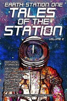 Paperback Earth Station One Tales of the Station Vol. 2 Book