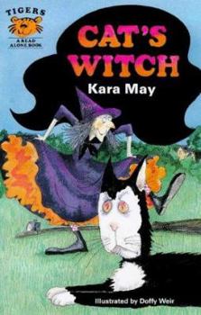Hardcover Cat's Witch (Tigers) (Tigers: a Read Alone Book) Book
