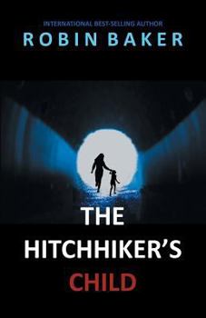 Paperback The Hitchhiker's Child Book