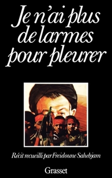 Paperback Je n'ai plus de larmes pour pleurer [French] Book