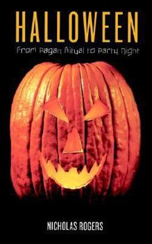 Paperback Halloween: From Pagan Ritual to Party Night Book