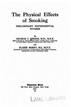 Paperback The physical effects of smoking Book