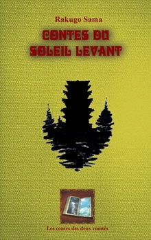 Les Contes du Soleil Levant (Les Contes Des Deux Comtés) (French Edition)
