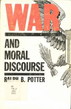Hardcover War and Moral Discourse Book