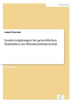 Paperback Sondervergütungen bei gewerblichen Einkünften aus Mitunternehmerschaft [German] Book