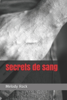 Paperback Secrets de sang [French] Book
