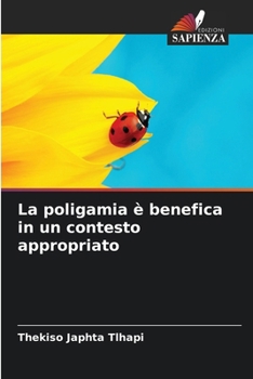 Paperback La poligamia è benefica in un contesto appropriato [Italian] Book