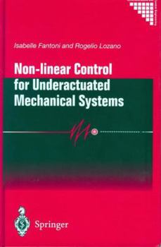 Paperback Non-Linear Control for Underactuated Mechanical Systems Book