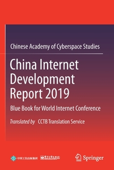 Paperback China Internet Development Report 2019: Blue Book for World Internet Conference, Translated by Cctb Translation Service Book