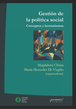 Paperback Gestión de la política social: Conceptos y herramientas [Spanish] Book