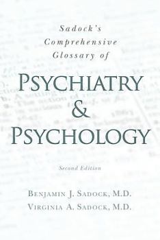 Paperback Sadock's Comprehensive Glossary of Psychiatry and Psychology Book