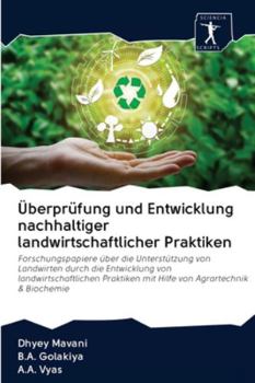 Paperback Überprüfung und Entwicklung nachhaltiger landwirtschaftlicher Praktiken [German] Book