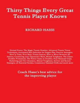 Paperback Thirty Things Every Great Tennis Player Knows Book