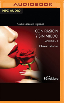 Audio CD Con Pasión Y Sin Miedo Volumen 1 [Spanish] Book